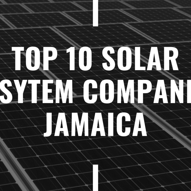 Solar System Companies in Jamaica